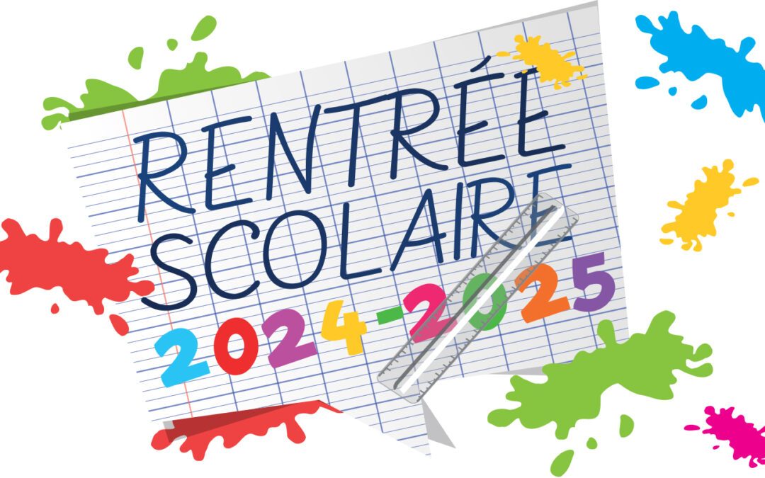 Organisation de la rentrée 2024